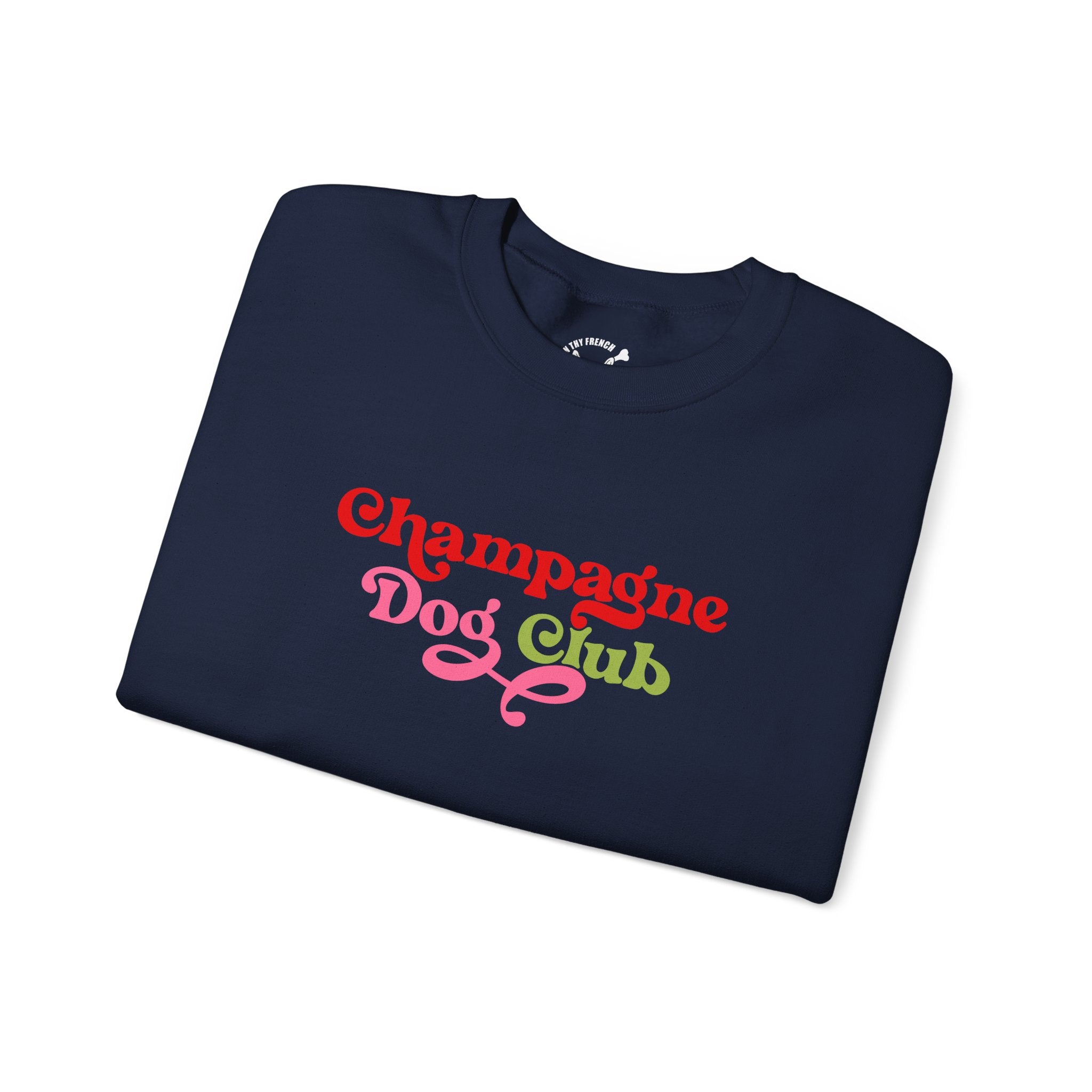 Champagne Dog Club X Wine Tourist Magzine X Pardon Thy French Sweatshirt