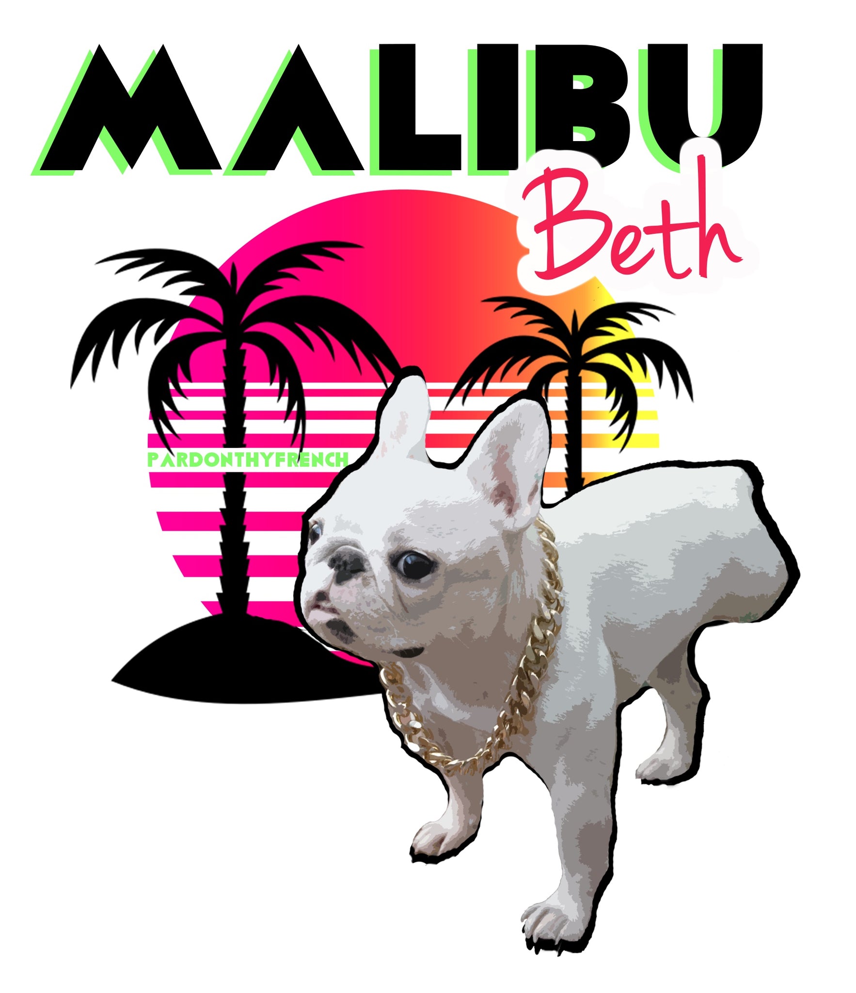 Pardon Thy French Goes to Malibu!