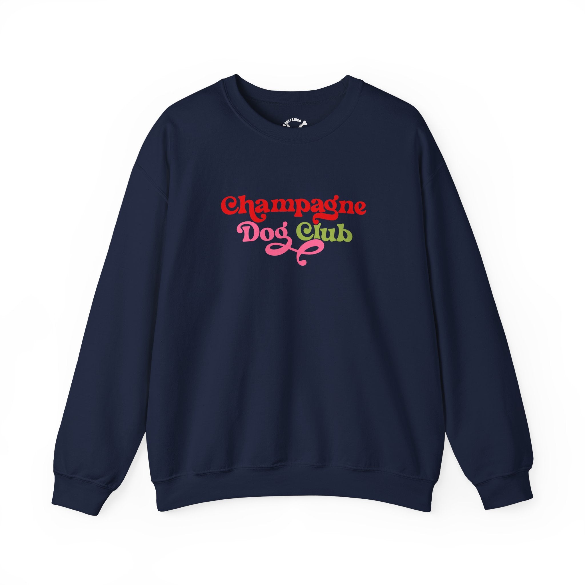 Champagne Dog Club // Crewneck Sweatshirt